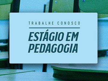 Sesc oferece vaga de estágio em Pedagogia