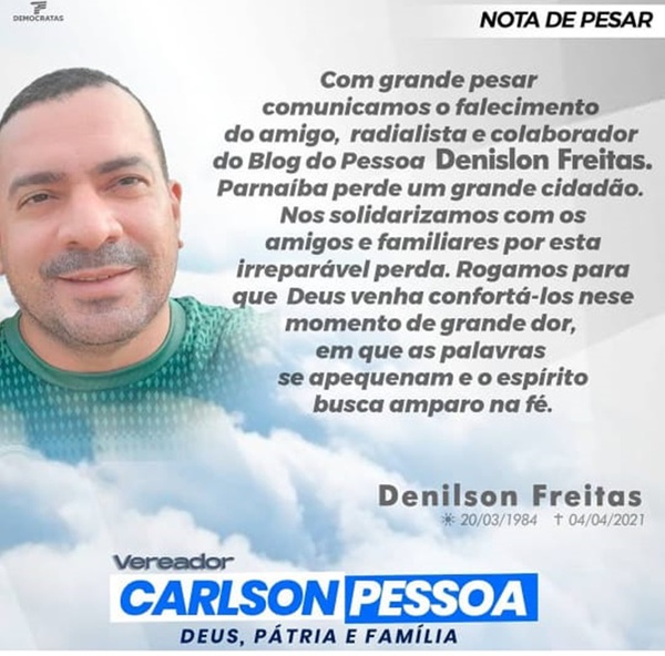 Denilson Freitas, morreu vítima de covid-19 na manhã deste domingo (04)